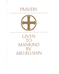 Prayers – Given to Mankind by Abd-ru-shin